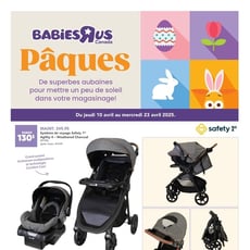  Babies "R" Us Canada - Aubaines de Pâques