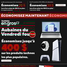  Bureau en Gros - Aubaines du Vendredi Fou