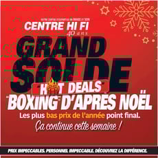  Centre HI-FI - Solde Boxing d'Après Noël