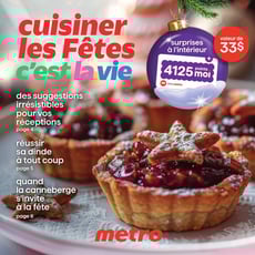  Metro - Cuisiner les fêtes c'est la vie