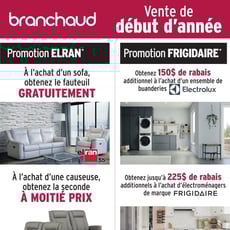  Meubles Branchaud - Vente de Début d'Année