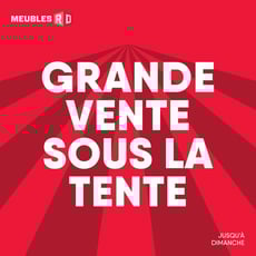  Meubles RD - Grande Vente Sous la Tente