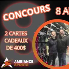 Célébration du 8e anniversaire d'Ambiance Sports, au travers d'un concours exceptionnel !
