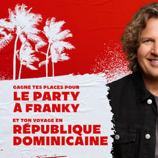Participez au concours CKOI 96,9 et gagnez des places pour le party à Franky et un voyage en République Dominicaine!