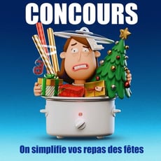 Concours Cordonbleu - NOUS FACILITONS L'ORGANISATION DE VOS REPAS FESTIFS !