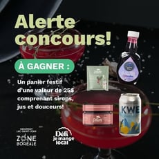 Concours Défi Local : Remportez un panier festif d'une valeur de 25 dollars !