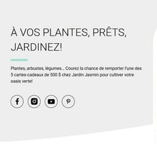 Participez au concours Jardins de vie et gagnez l'une des cinq cartes-cadeaux de 500 $!