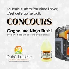 Concours de Dubé Loiselle, distributeur alimentaire québécois : remportez une Ninja Slushi et une base 5+1 au choix !