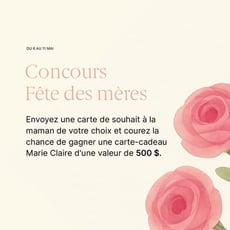 Participez au Concours des Fêtes des Mères des Boutiques Marie Claire !