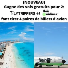 Participer pour remporter l'un des quatre vols aller-retour gratuits vers toute destination Flair!