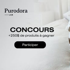 Concours : remportez plus de 250$ en produits de Purodora Lab !