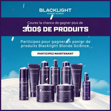 Participez au concours pour remporter 300$ en soins blonds Blacklight!