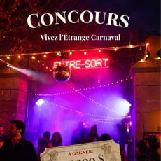 Participez au concours pour gagner un certificat cadeau de 200$ à L'Étrange Carnaval!