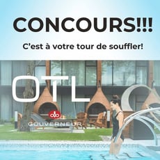 Participez au concours pour gagner un forfait détente à l'OTL Gouverneur Chicoutimi!