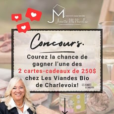 Participez au concours pour gagner une carte-cadeau de 250$ chez Les Viandes Bio de Charlevoix!