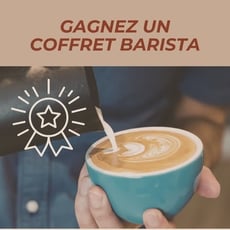 Participez pour remporter un prestigieux coffret Barista !