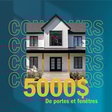 Participez au concours et obtenez un crédit de 5000$ pour vos menuiseries extérieures!