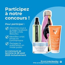 Participez au concours pour remporter un coffret cadeau gracieusement offert par Brunet Linda Beaulieu.