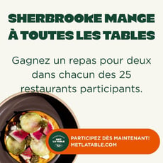 Participez au concours pour gagner un repas pour deux à Sherbrooke!
