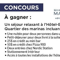 Concourse : Remportez un séjour prestigieux à l'Hôtel-Expérience Quartier des Marinas !