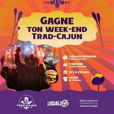 Participez au concours pour un week-end Trad-Cajun!
