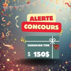 Participez pour tenter de remporter une carte-cadeau de 150 $ chez Canadian Tire!