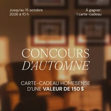 Participez au concours pour gagner une carte-cadeau de 150$ chez HomeSense!