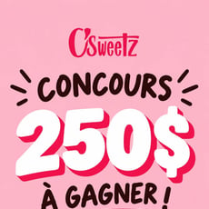 Participez au concours pour gagner une carte-cadeau O'Sweetz de 250$!