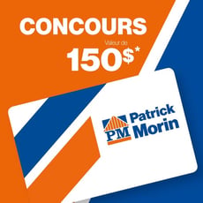 Participez au concours pour gagner une carte-cadeau de 150$ chez Patrick Morin!