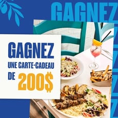 Participez au concours pour gagner une carte-cadeau de 200$ chez Souvlaki Bar!