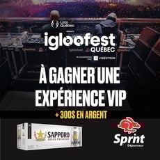 Concours : Remportez une expérience VIP à l'Igloofest de Québec !