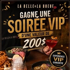 Concours : Remportez une expérience VIP estimée à 200 $ chez La Belle & La Bœuf Terrebonne !