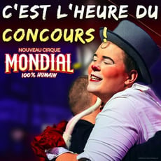 Participez pour remporter un laissez-passer familial pour le Cirque Mondial !