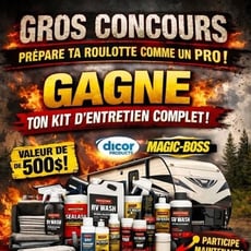 Participez pour remporter un coffret d'entretien de roulotte d'une valeur de 500 $ !