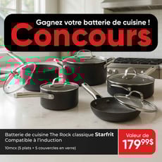 Participez au concours Gagnon Frères pour remporter une batterie de cuisine.