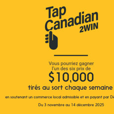 Concours Interac TapCanadian2Win - 10 000$ à remporter