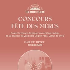 Concours Les Halles Saint-Jean : Remportez un bon de 20 séances de yoga chez Origine Yoga (valeur 349 $).