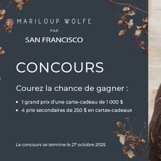Concours prestigieux par Boutique San Francisco : Gagnez une carte-cadeau de 1000$.