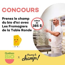 Participez au Concours QuébecBio pour vivre une expérience champêtre aux Fromagiers des Laurentides.