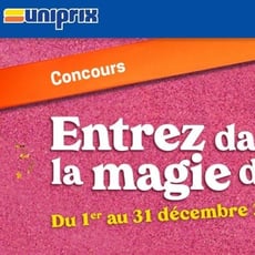 Participez au prestigieux Concours Uniprix - Immergez-vous dans la féerie des Fêtes!