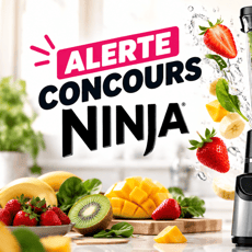 Participez pour remporter un mixeur Ninja Professionnel 2.0