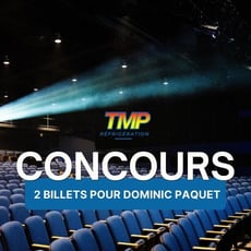 Participez au concours et remportez des billets pour Dominic Paquet au Théâtre Le Patriote, 27 juin 20h.