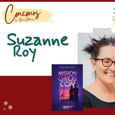 Participez au concours pour remporter le roman "Mission gros con" de Suzanne Roy!