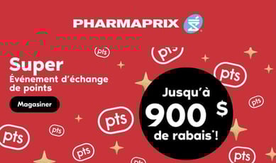  Pharmaprix - Super Événement d'échange de points
