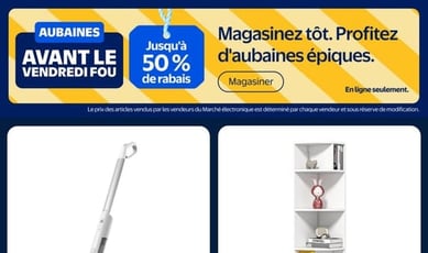  Walmart - Aubaines avant le VENDREDI FOU