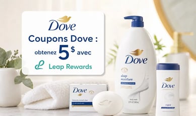 Profitez de 5 $ en coupons Dove et Unilever au Canada
