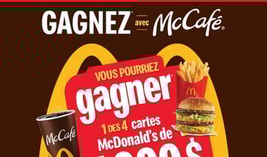 Concours : 4 cartes-cadeaux McDonald's de 1 000 $ à remporter