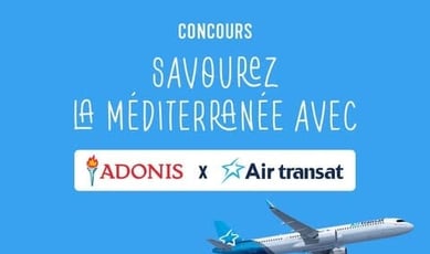Concours Air Transat & Marché Adonis : Remportez un séjour pour deux en Méditerranée ensoleillée.