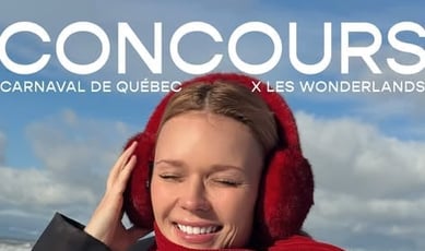 Carnaval de Québec & Les Merveilles en Compétition !