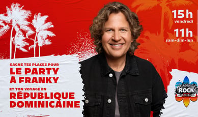 Participez au concours CKOI 96,9 et gagnez des places pour le party à Franky et un voyage en République Dominicaine!